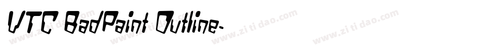 VTC BadPaint Outline字体转换